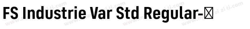 FS Industrie Var Std Regular字体转换
